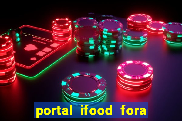 portal ifood fora do ar